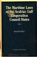 THE MARITIME LAWS GULF COOPERATION COUNCIL STATES VOLUME 1 PDF电子版封面 086010821X
