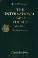 THE INTERNATIONAL LAW OF THE SEA VOLUME 2 PDF电子版封面 0198254695