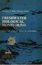 FRESHWATER BIOLOGICAL MONITORING PDF电子版封面 0080323138 D.PASCOE AND R.W.EDWARDS