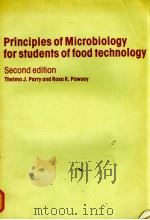 RPINCIPLES OF MICROBIOLOGY FOR STUDENTS OF FOOD TECHNOLOGY SECOND EDITION PDF电子版封面 0091525616 THELMA J.PARRY AND ROSA K.PAWS