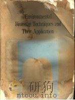 ENVIRONMEENTAL BIOASSAY TECHNIQUES AND THEIR APPLICATION（ PDF版）