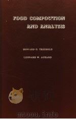 FOOD COMPOSITION AND ANALYSIS PDF电子版封面 HOWARD O.TRIEBOLD LEONARD W.A