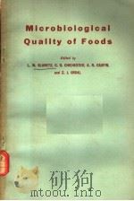 MICROBIOLOGICAL QUALITY OF FOODS PDF电子版封面 L.W.SLANETZ C.O.CHICHESTER A