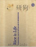 RICE IS LIFE INTERNATIONAL YEAR OF RICE 2004 AND ITS IMPLEMENTATION PDF电子版封面