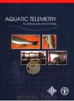 AQUATIC TELEMETRY  ADVANCES AND APPLICATIONS（ PDF版）