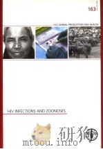 FAO ANIMAL PRODUCTION AND HEALTH  163  HIV INFECTIONS AND ZOONOSES（ PDF版）