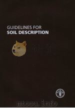GUIDELINES FOR SOIL DESCRIPTION FOURTH EDITION PDF电子版封面 9251055211