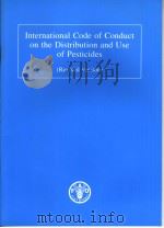 INTERNATIONAL CODE OF CONDUCT ON THE DISTRIBUTION AND USE OF PESTICIDES  2003（ PDF版）