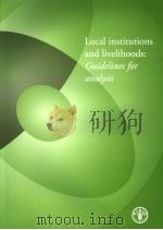 LOCAL INSTITUTIONS AND LIVELIHOODS:GUIDELINES FOR ANALYSIS PDF电子版封面 925105049X