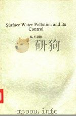 SURFACE WATER POLLUTION AND ITS CONTROL PDF电子版封面 0333427645 K.V.ELLIS