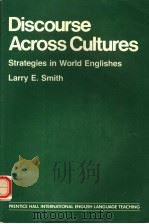 DISCOURSE ACROSS CULTURES  STRATEGIES IN WORLD ENGLISHES（ PDF版）
