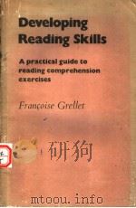 DEVELOPING READING SKILLS A PRACTICAL GUIDE TO READING COMPREHENSION EXERCISES（ PDF版）