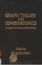 GRAPH THEORY AND COMBINATORICS PDF电子版封面 012111760X BELA BOLLOBAS