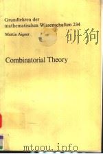 GRUNDLEHREN DER MATHEMATISCHEN WISSENSCHAFTEN 234 COMBINATORIAL THEORY PDF电子版封面 0387903763