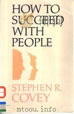 HOWTO SUCCEED WITH PEOPLE PDF电子版封面 0875796818
