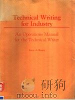 TECHNICAL WRITING FOR INDUSTRY AN OPERATIONS MANUAL FOR THE TECHNICAL WRITER（ PDF版）