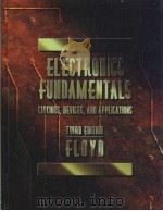 ELECTRONICS FUNDAMENTALS THIRD EDITION PDF电子版封面 0023386541