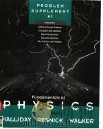 PROBLEM SUPPLEMENT #1 TO ACCOMPANY FUNDAMENTALS OF PHYSICS PDF电子版封面