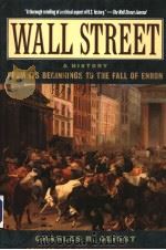 WALL STREET A HISTORY FROM ITS BEGINNINGS TO THE FALL OF ENRON PDF电子版封面 019517061X CHARLES R.GEISST