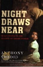 NIGHT DRAWS NEAR  IRAQ'S PEOPLE IN THE SHADOW OF AMERICA'S WAR（ PDF版）