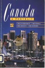 CANADA A PORTRAIT THE OFFICIAL HAND BOOK OF PRESENT CONDITIONS AND RECENT PROGRESS 53RD EDITION PDF电子版封面 0660136228