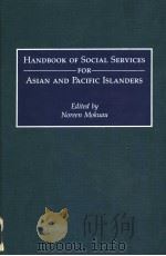HANDBOOK OF SOCIAL SERVICES FOR ASIAN AND PACIFIC ISLANDERS（ PDF版）