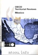 OECD TERRITORIAL REVIEWS PDF电子版封面 9264199349 MEXICO