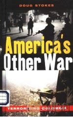AMERICA'S OTHER WAR TERRORIZING COLOMBIA PDF电子版封面 1842775464 MEXICO