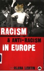 RACISM AND ANTI-RACISM IN EUROPE PDF电子版封面 0745322204 ALANA LENTIN