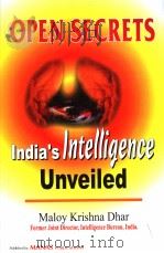 OPEN SECRETS INDIA'S INTELLIGENCE UNVEILED PDF电子版封面 8170492165 MALOY KRISHNA DHAR