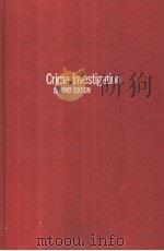 CRIME INVESTIGATION SECOND EDITION PDF电子版封面 0898748542 PAUL L.KIRK JOHN I.THORNTON