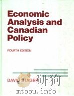 ECONOMIC ANALYSIS AND CANADIAN POLICY FOURTH EDITION PDF电子版封面 0409869570 DAVID STAGER
