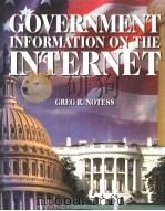 GOVERNMENT INFORMATION ON THE INTERNET PDF电子版封面 0890590818 GREG R.NOTESS