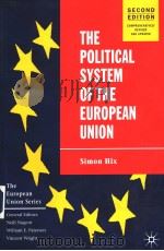 THE POLITICAL SYSTEM OF THE EUROPEAN UNION SECOND EDITION PDF电子版封面 033396182X SIMON HIX