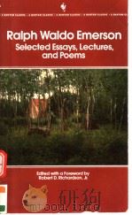 RALPH WALDO EMERSON SELECTED ESSAYS，LECTURES，AND POEMS（ PDF版）