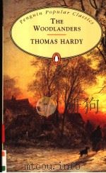 THE WOODLANDERS PDF电子版封面 0140620907 THOMAS HARDY