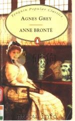 AGNES GREY PDF电子版封面 0140621083 ANNE BRONTE