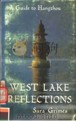 WEST LAKE REFLECTIONS PDF电子版封面