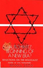 AUSCHWITZ：BEGINNING OF A NEW ERA？（ PDF版）