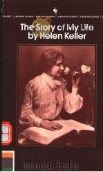 THE STORY OF MY LIFE BY HELEN KELLER（ PDF版）