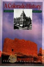 A COLORADO HISTORY     PDF电子版封面  0871088444   