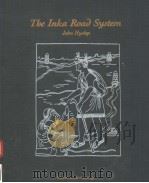 THE INKA ROAD SYSTEM PDF电子版封面