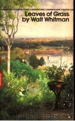 LEAVES OF GRASS BY WALT WHITMAN  THE 1892 EDITION     PDF电子版封面  0553211161   