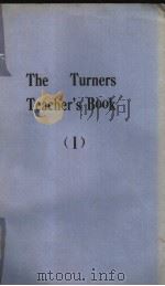 THE TURNERS TEACHER'S BOOK Ⅰ PDF电子版封面