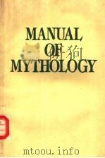 MANUAL OF MYTHOLOGY PDF电子版封面