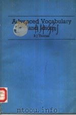 ADVANCED VOCABULARY AND IDIOM PDF电子版封面
