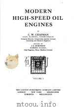 MODERN HIGH-SPEED OIL ENGINES VOLUME 1-3 PDF电子版封面 C.W.CHAPMAN