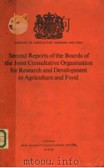 SECOND REPORTS OF THE BOARDS OF THE JOINT CONSULTATIVE ORGANISATION FOR RESEARCH AND DEVELOPMENT IN PDF电子版封面 0112406254