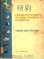 LINEAR/SWITCHMODE VOLTAGE REGULATOR HANDBOOK 1982 PDF电子版封面