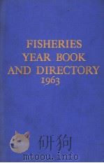 FISHERIES YEAR-BOOK AND DIRECTORY 1963 PDF电子版封面 HARRY F.TYSSER